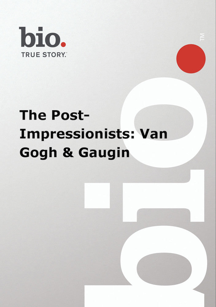 Biography - The Post - Impressionists Van - 