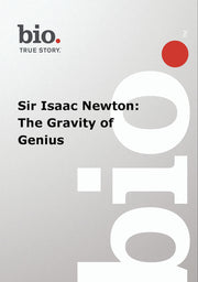 Biography -- Biography Sir Isaac Newton: The Gravity - 