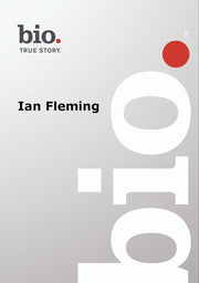Biography -- Biography Ian Fleming - 