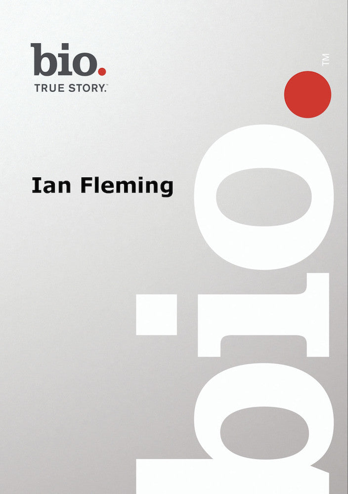 Biography -- Biography Ian Fleming - 