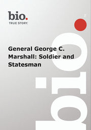 Biography - General George C Marshall - 