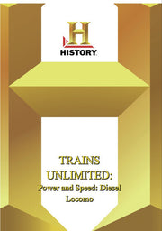 History - Trains Unlimited Power And Speed Diesel Locomotivess - 