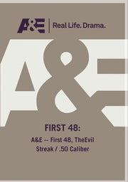 AE - The First 48 The Evil Streak - 