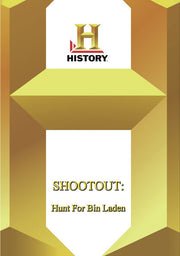 History -- Shootout Hunt For Bin Laden - 