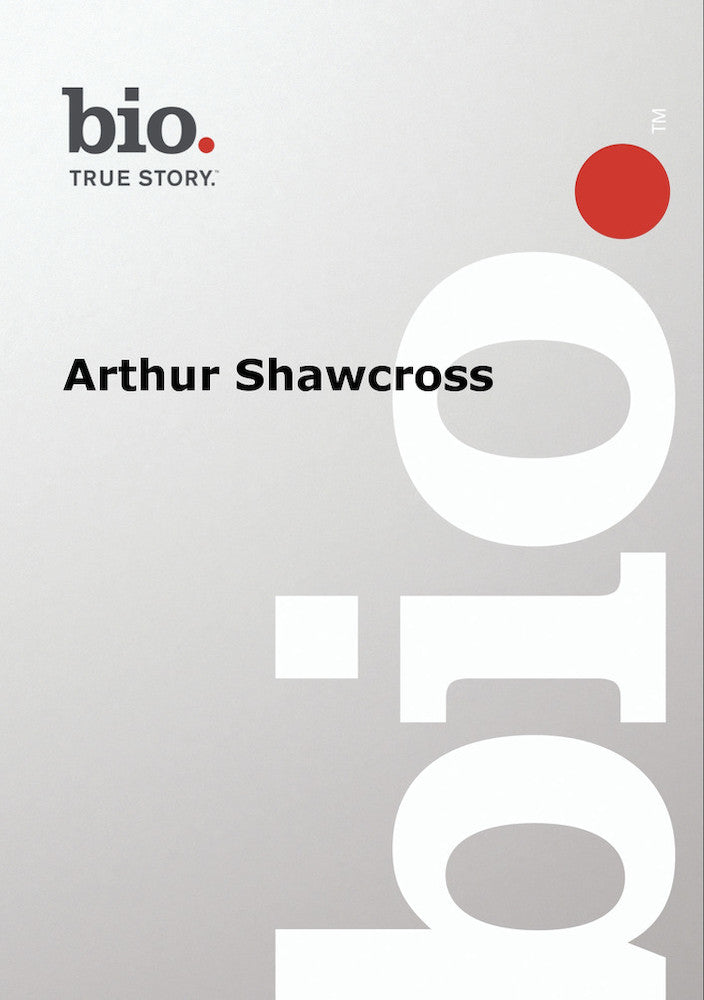 Biography - Arthur Shawcross - 