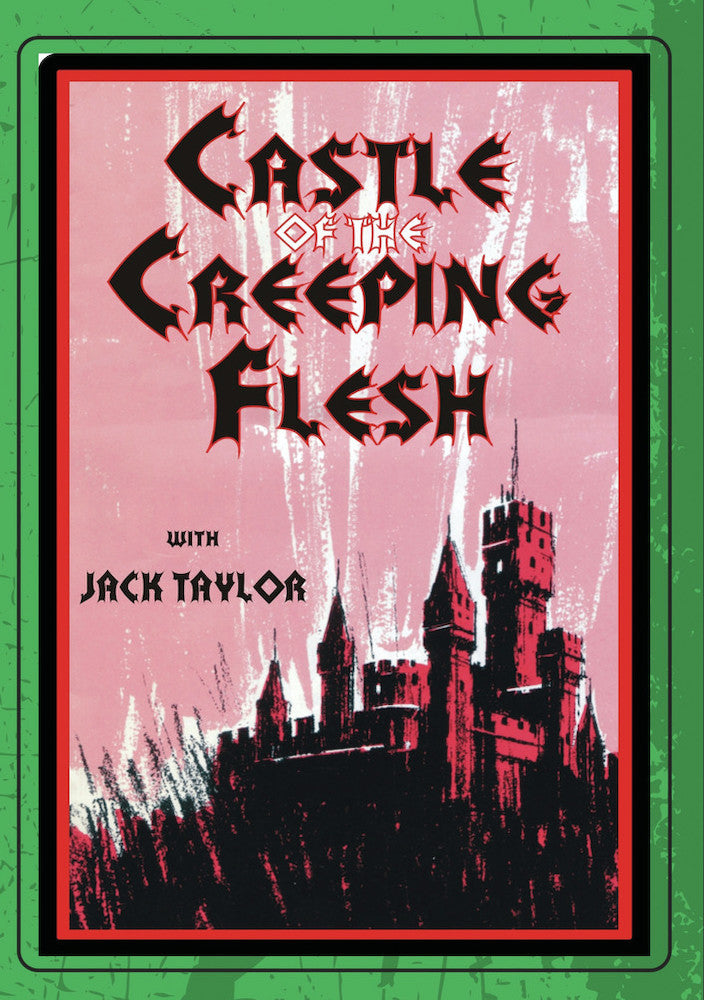 Castle of the Creeping Flesh - 