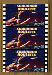 Suburban Roulette - 