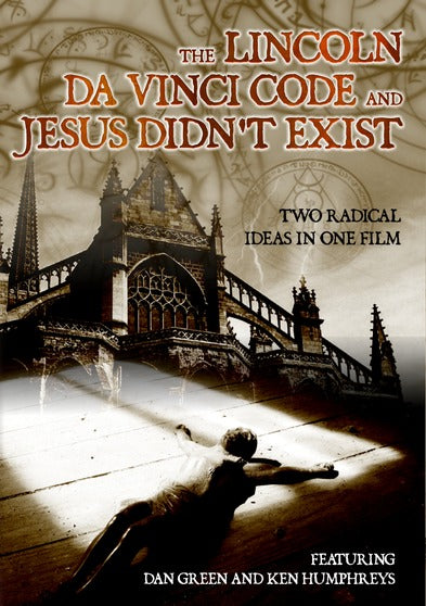 The Lincoln Da Vinci Code And Jesus Didnt Exist - 