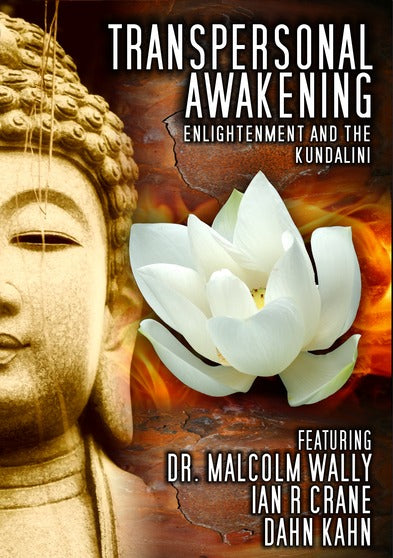 Transpersonal Awakening: Enlightenment And The Kundalini - 
