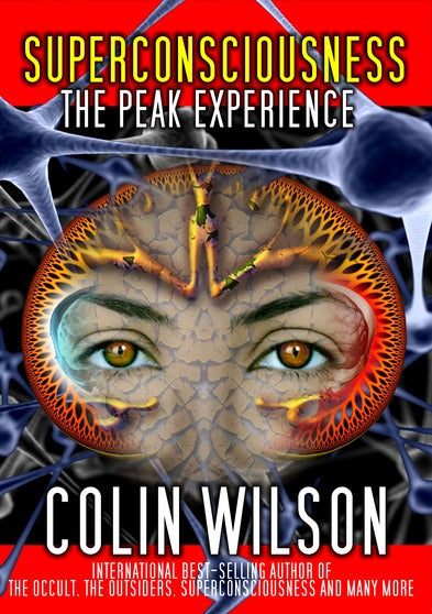 Superconsciousness: The Peak Experience - 