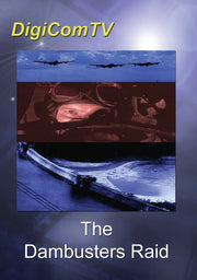 The Dambusters Raid - 