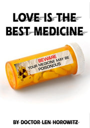 Love Is The Best Medicine - 