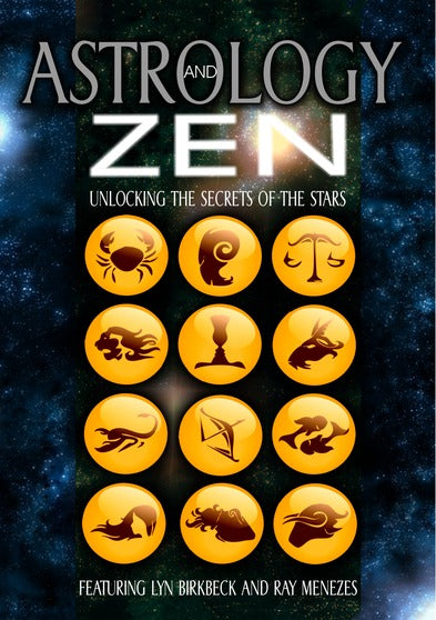 Astrology And Zen: Unlocking The Secrets Of The Stars - 