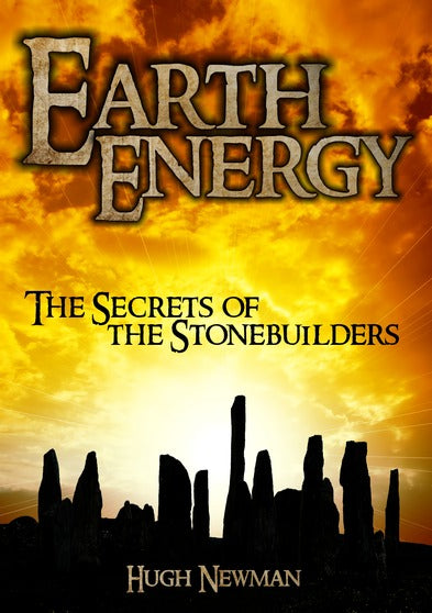 Earth Energy: The Secrets Of The Stonebuilders - 