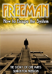 Freeman: How To Escape The System - 