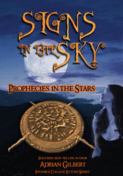 Signs In The Sky: Prophecies In The Stars - 
