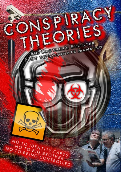 Conspiracy Theories: Big Brothers Sinister Plot To Dominate Mankind - 