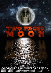 Two Faced Moon: Who Got There First? - 