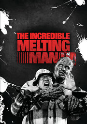 The Incredible Melting Man - 