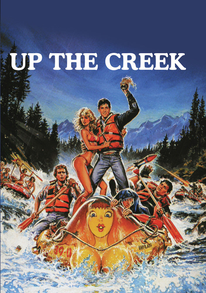 Up The Creek - 