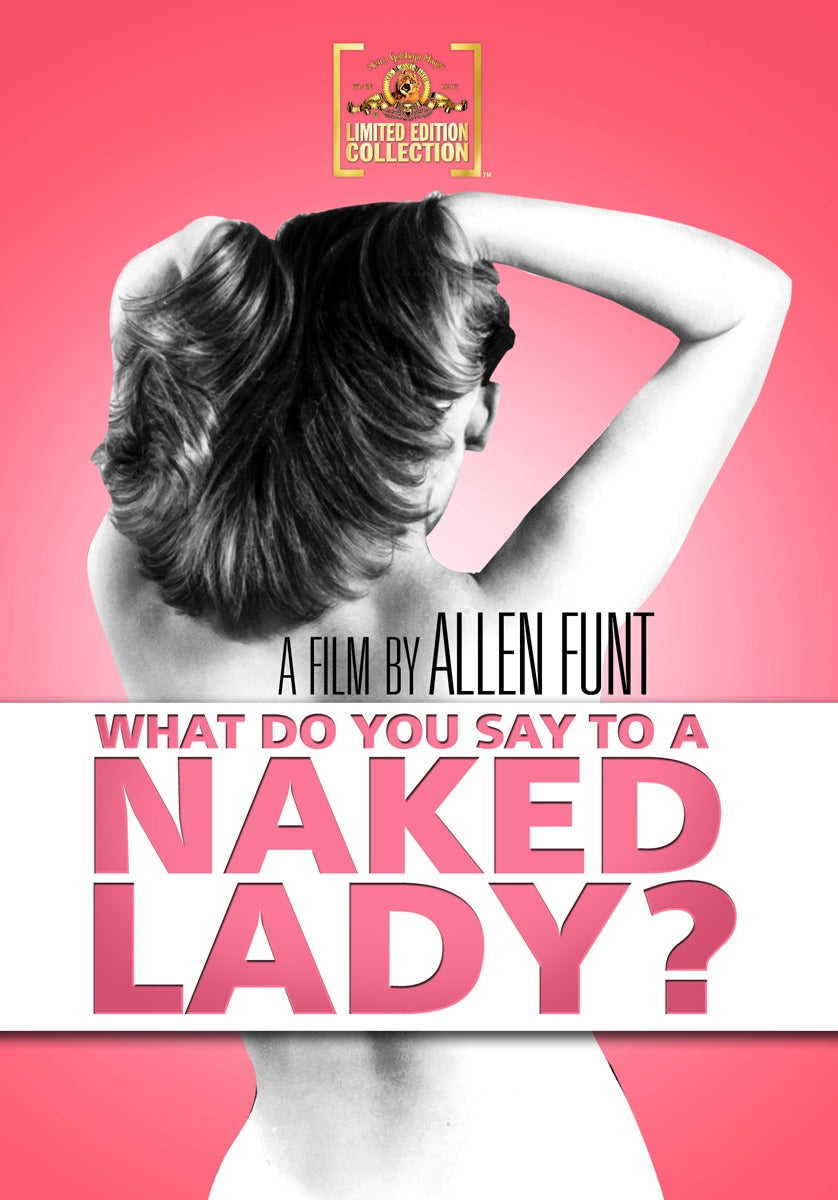 What Do You Say To A Nakedlady? - 
