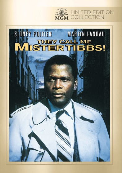 They Call Me Mr. Tibbs - 