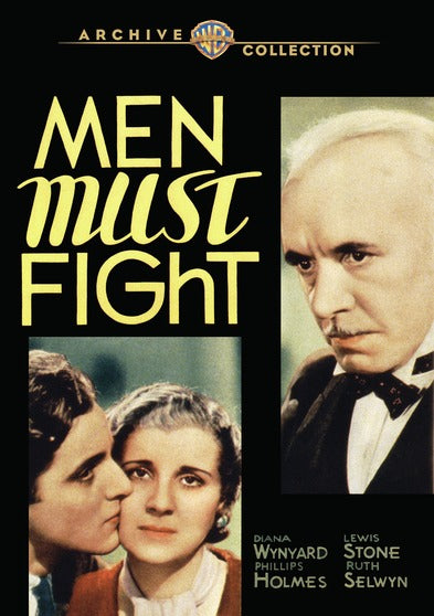 Men Must Fight - 