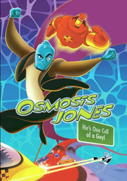 Osmosis Jones - 