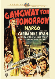 Gangway For Tomorrow - 