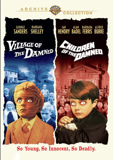 Village of the Damned/Children of Damned - 
