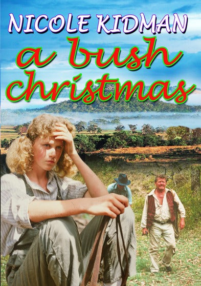 A Bush Christmas - 