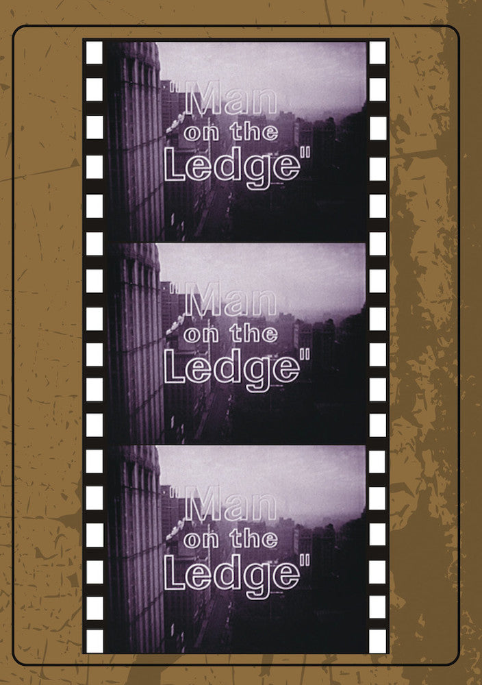 Man On The Ledge - 