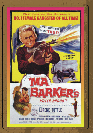 Ma Barker's Killer Brood - 