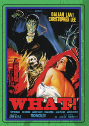 WHAT! (aka The Whip and the Body) - 