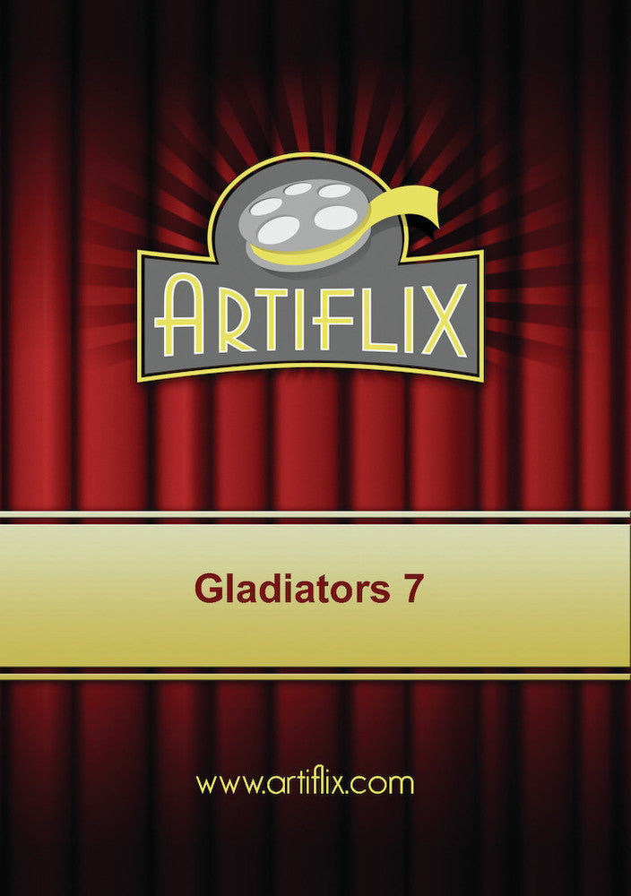 Gladiators 7 - 