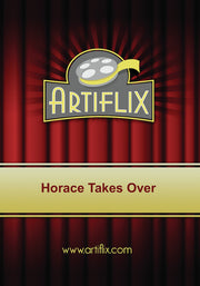 Horace Takes Over - 