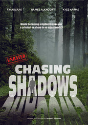 Chasing Shadows - 