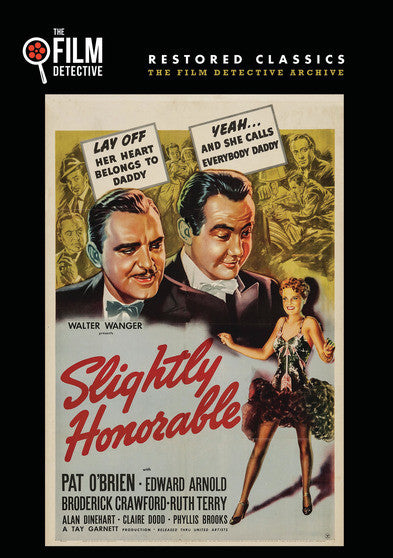Slightly Honorable (The Film Detective Restored Version) - 