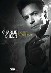 Charlie Sheen Bad Boy On The Edge - 