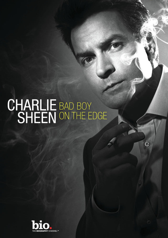Charlie Sheen Bad Boy On The Edge - 