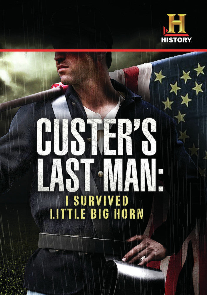 Custer's Last Man: I Survived Little Big Horn - 