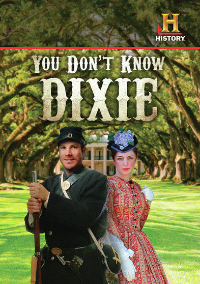 You Don't Know Dixie - 