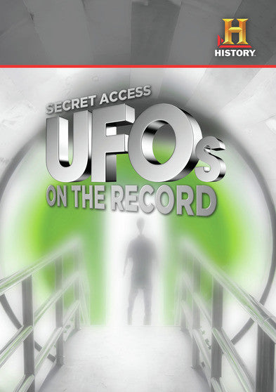 Secret Access: Most Credible UFOs - 