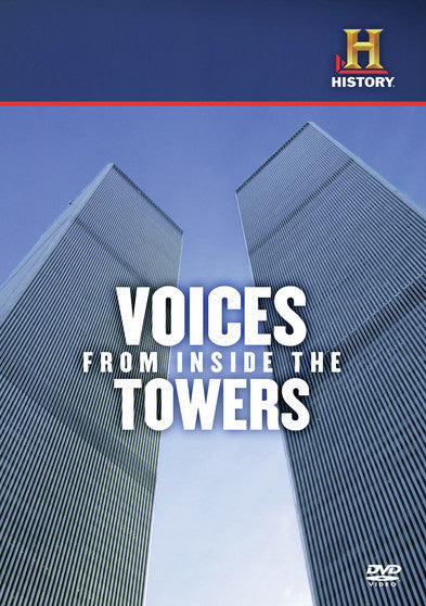 Voices From Inside The Towers - 