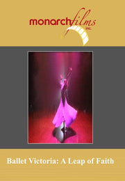 Ballet Victoria: A Leap of Faith - 