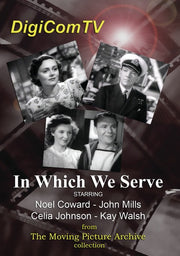 In Which We Serve - 