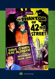 The Phantom of 42nd Street - 
