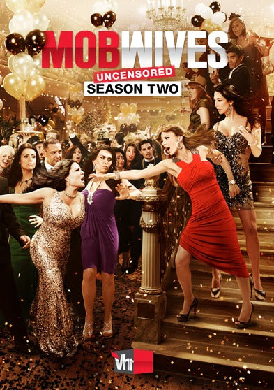 Mob Wives: Season 2 Uncensored - 