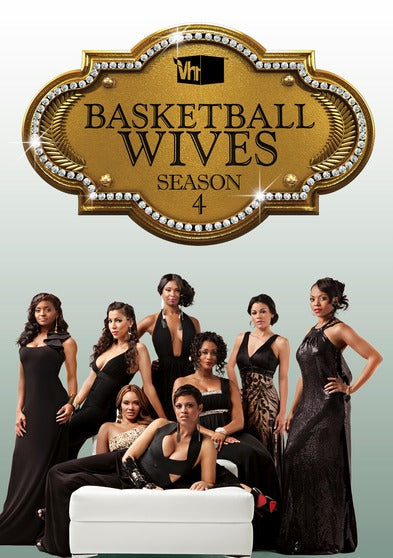 Basket Ball Wives: Season 4 - 