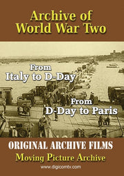 Archive of World War Two - From Italy to D-Day & D-Day to Paris - 